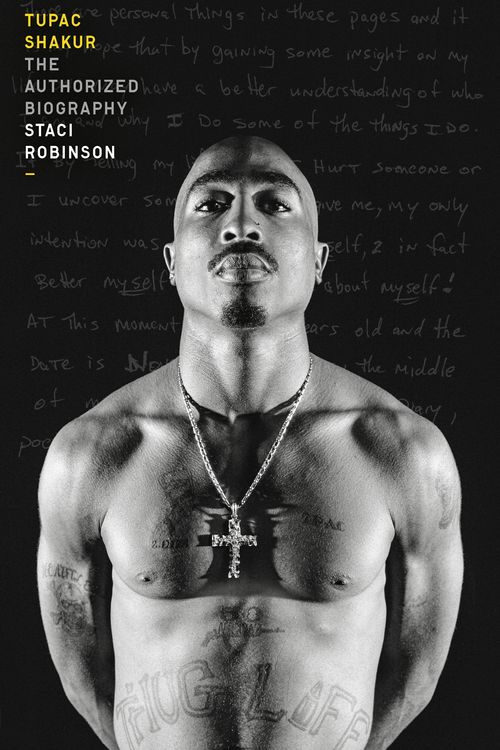 Cover Art for 9781529913651, Tupac Shakur: The Authorised Biography by Staci Robinson