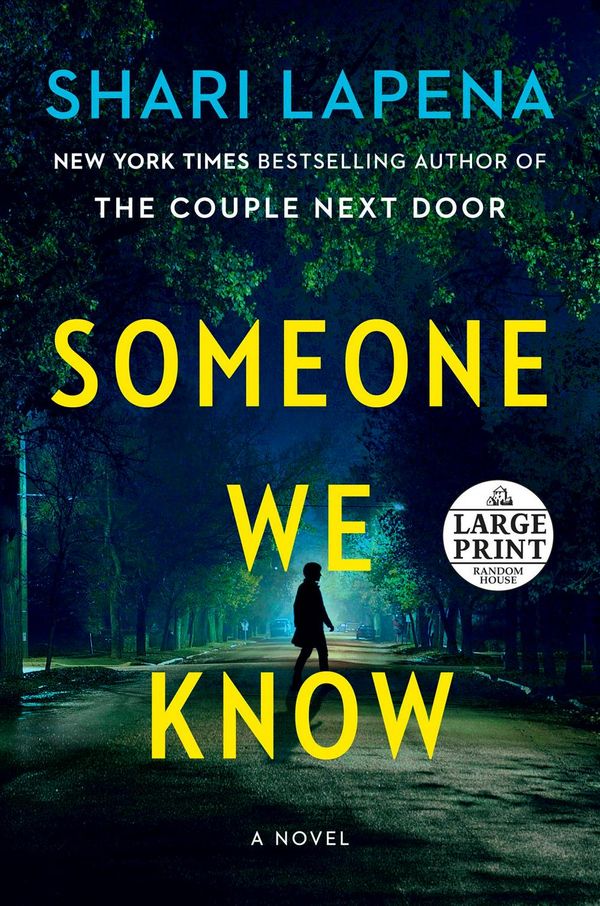 Cover Art for 9780593152232, Someone We Know by Shari Lapena
