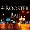 Cover Art for 4708364220923, The Rooster Bar by John Grisham