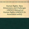Cover Art for 9781840144260, Human Rights by Professor Janusz Symonides