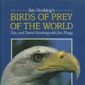 Cover Art for 9780828906531, Eric Hosking's Birds of Prey of the World by Eric Hosking