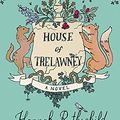 Cover Art for B07RFV1MN3, House of Trelawney: A novel by Hannah Rothschild