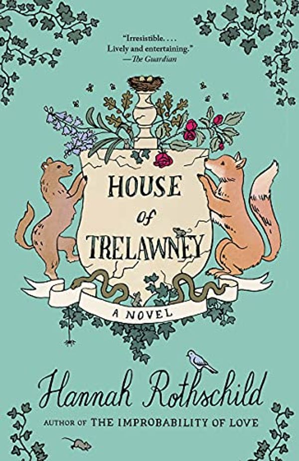 Cover Art for B07RFV1MN3, House of Trelawney: A novel by Hannah Rothschild