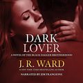 Cover Art for B001QKBHZ0, Dark Lover: The Black Dagger Brotherhood, Book 1 by J. R. Ward
