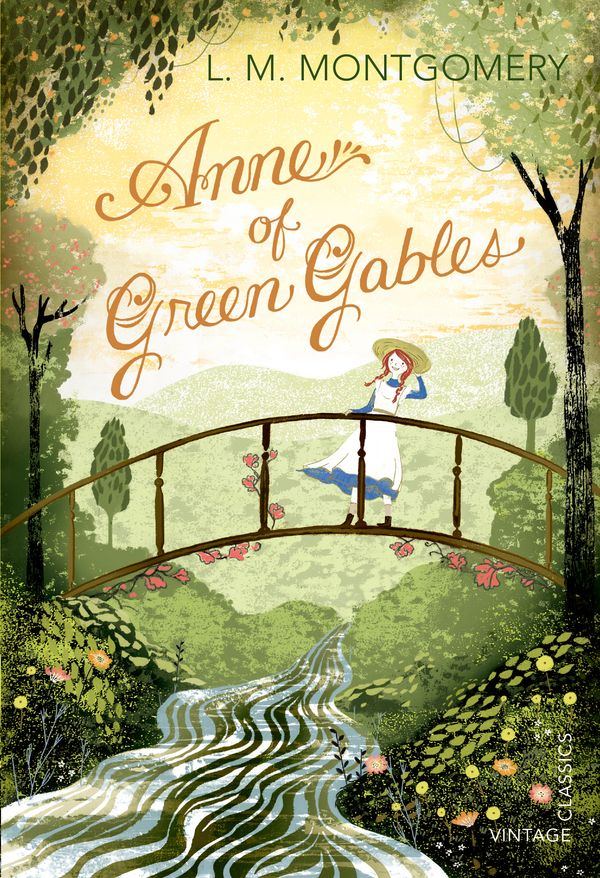 Cover Art for 9780099582649, Anne of Green Gables by L. M. Montgomery, L. Montgomery, Kate Harper, Kate Harper And L. Montgomery