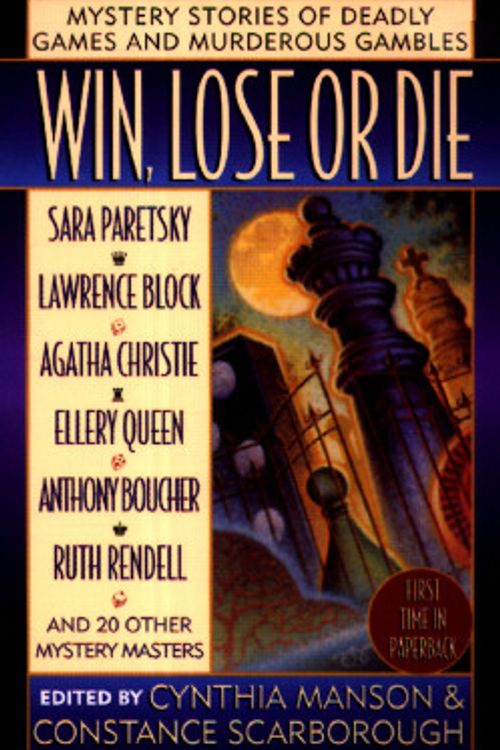 Cover Art for 9780312960926, Win, Lose or Die by Cynthia Manson