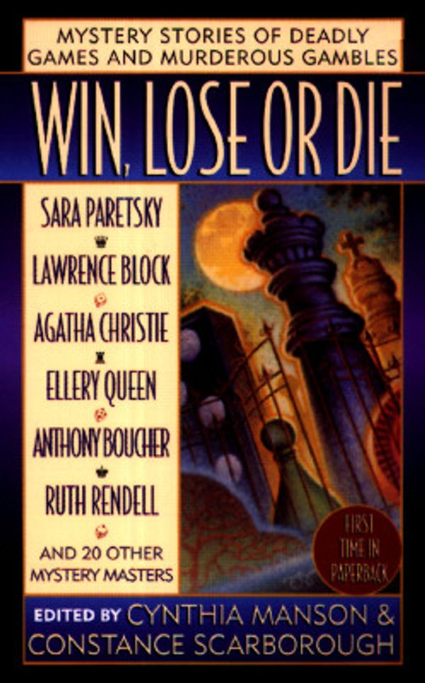 Cover Art for 9780312960926, Win, Lose or Die by Cynthia Manson