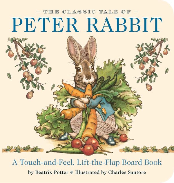 Cover Art for 9781604339444, The Classic Tale of Peter Rabbit Touch-and-Feel Board Book by Beatrix Potter