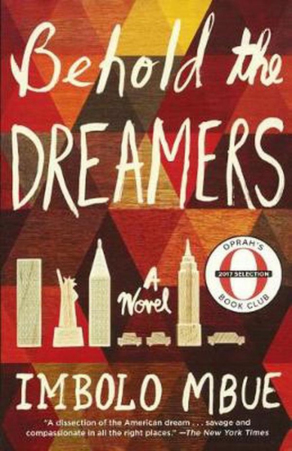 Cover Art for 9780606407472, Behold the Dreamers by Imbolo Mbue