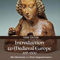 Cover Art for 9781138214392, Introduction to Medieval Europe 300-1500 by Wim Blockmans