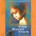 Cover Art for 9781921339165, The Burnt Stick by Anthony Hill, Humphrey Bower