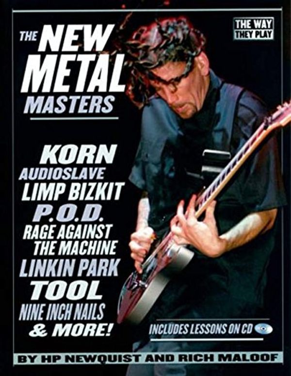 Cover Art for 0073999264036, The New Metal Masters: Korn, Audioslave, Limp Bizkit, P.O.D., Rage Against the Machine, Linkin Park, Tool, and more! by Newquist, HP