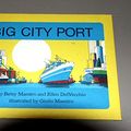 Cover Art for 9780606017848, Big City Port by Betsy Maestro