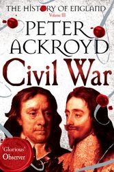 Cover Art for 9781447271697, Civil War by Peter Ackroyd
