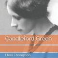 Cover Art for 9798685968203, Candleford Green by Flora Thompson