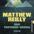 Cover Art for 9783548267180, Das Tartarus-Orakel by Matthew Reilly