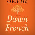 Cover Art for 9780062271815, Oh Dear Silvia by Dawn French