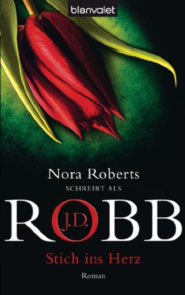 Cover Art for B006SPYKZW, Stich ins Herz: Roman (Eve Dallas 21) (German Edition) by J.d. Robb