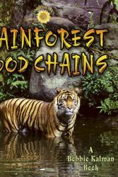 Cover Art for 9780778719519, Rainforest Food Chains by Molly Aloian