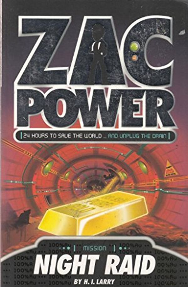 Cover Art for 9781921098758, Zac Power: Night Raid by H. I. Larry