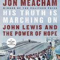 Cover Art for 9781984855046, His Truth Is Marching On by Jon Meacham