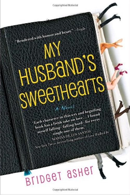 Cover Art for 9780385341905, My Husband's Sweethearts by Bridget Asher