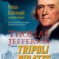 Cover Art for 9780425288979, Thomas Jefferson and the Tripoli Pirates (Young Readers Adaptation) by Brian Kilmeade, Don Yaeger