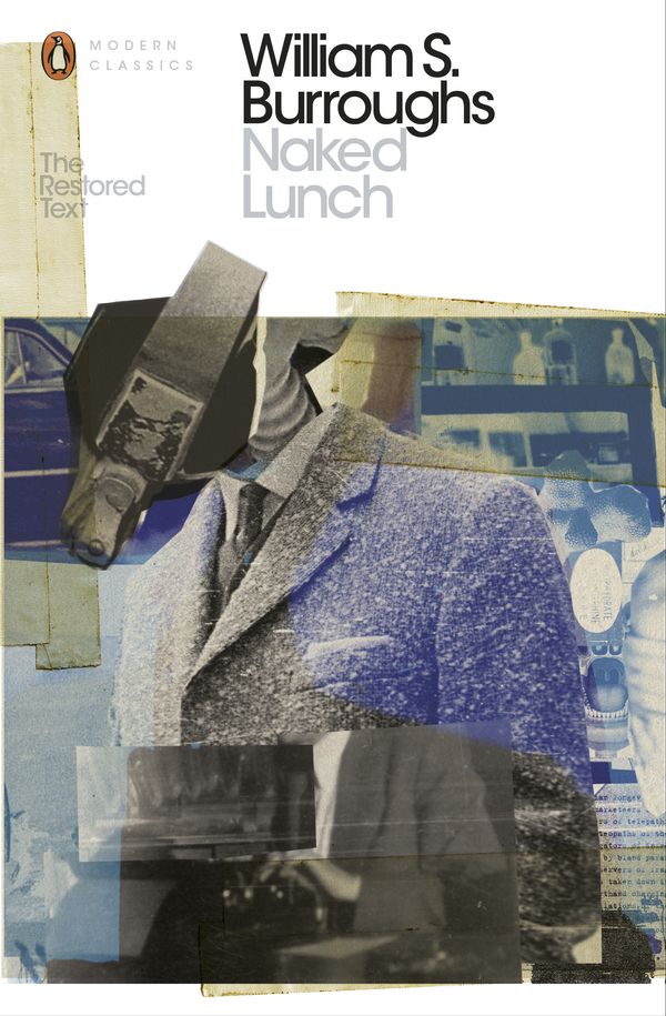 Cover Art for 9780141189765, Naked Lunch: The Restored Text by William S. Burroughs