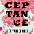 Cover Art for B00ILWNU2E, Acceptance by Jeff VanderMeer