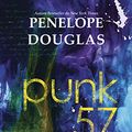 Cover Art for B082YHNSH5, Punk 57 (Portuguese Edition) by Penelope Douglas