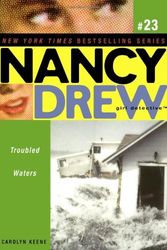 Cover Art for B099NSGWH5, Troubled Waters (Nancy Drew (All New) Girl Detective) by Carolyn Keene