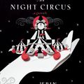 Cover Art for 9780345802620, The Night Circus by Erin Morgenstern