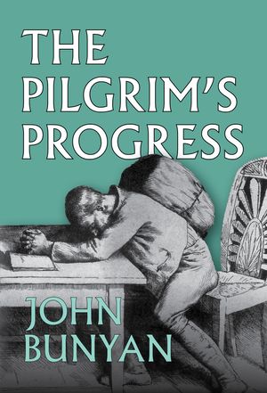 Cover Art for 9781848717466, The Pilgrim's Progress by John Bunyan