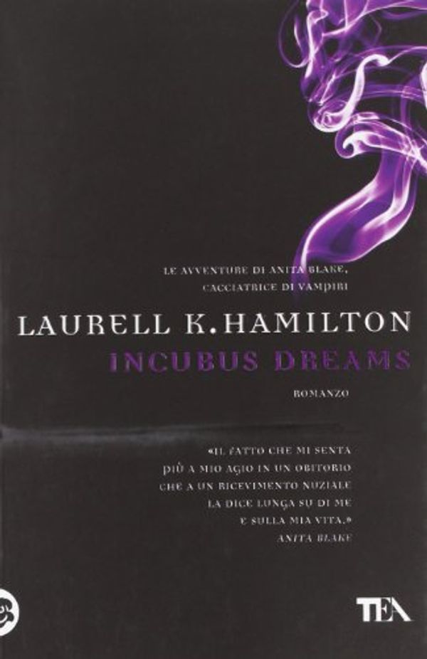 Cover Art for 9788850229390, Incubus dreams by Laurell K. Hamilton