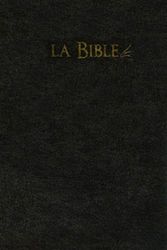 Cover Art for 9782608122698, La Bible Segond 21 : Reliée souple, cuir véritable noir, tranches or by Unknown