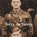 Cover Art for 9781856079211, A Memoir by De Valera, Terry
