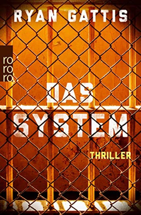 Cover Art for B08PDX1WS7, Das System (German Edition) by Ryan Gattis