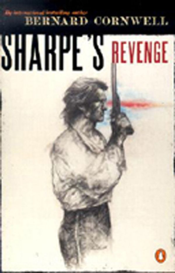 Cover Art for 9781101153611, Sharpe’s Revenge by Bernard Cornwell