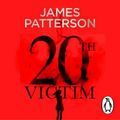 Cover Art for 9781786143204, The 20th Victim by James Patterson, Maxine Paetro