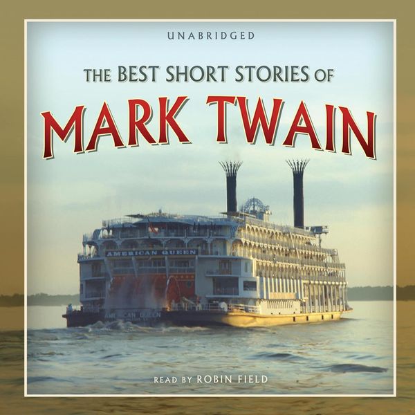 Cover Art for 9781481585729, The Best Short Stories of Mark Twain by Unknown