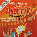 Cover Art for 9781858480213, Asterix the Gladiator (Children's choice) by Goscinny, Uderzo, Rene Goscinny