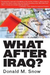 Cover Art for 9780205642847, What After Iraq? by Donald M. Snow