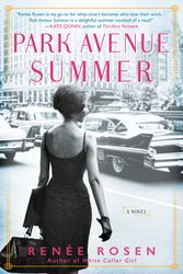 Cover Art for 9781101991145, Park Avenue Summer by Renée Rosen