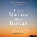 Cover Art for 9781849837606, In the Shadow of the Banyan by Vaddey Ratner