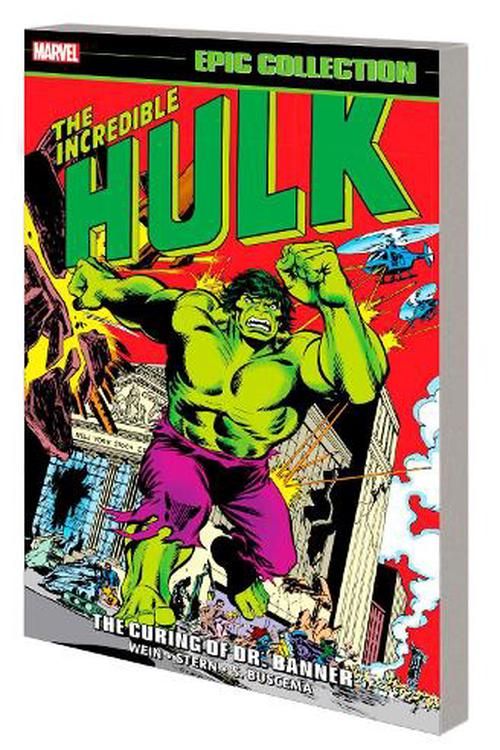 Cover Art for 9781302948795, INCREDIBLE HULK EPIC COLLECTION: THE CURING OF DR. BANNER by Marvel Various