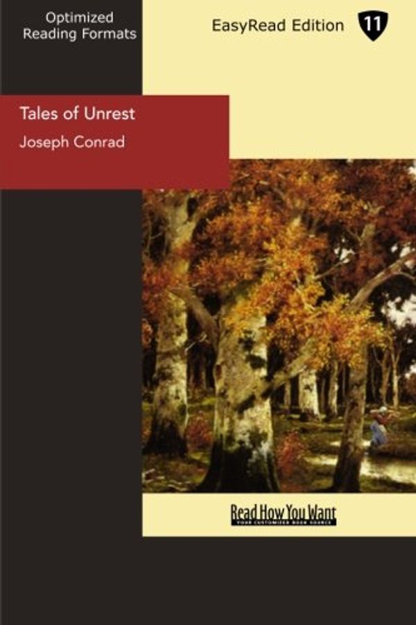 Cover Art for 9781427023322, Tales of Unrest by Joseph Conrad