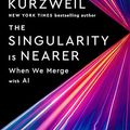 Cover Art for B08Y6FYJVY, The Singularity Is Nearer by Ray Kurzweil