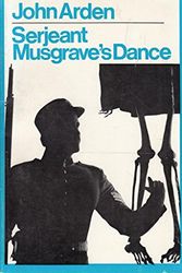 Cover Art for 9780416629101, Serjeant Musgrave's Dance by John Arden