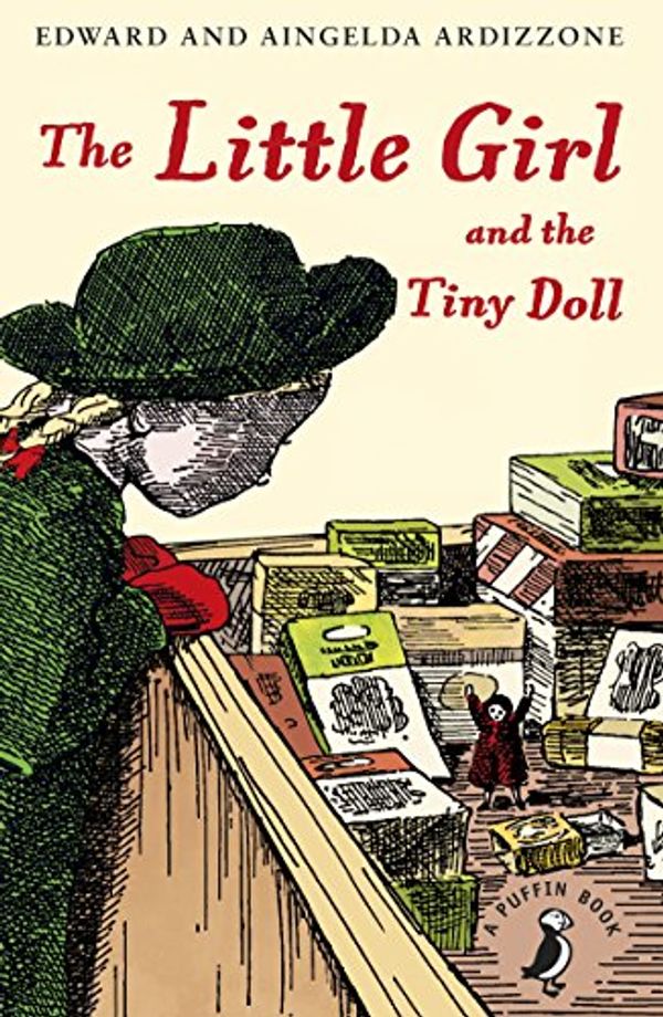 Cover Art for B002RI9RDE, The Little Girl and the Tiny Doll (Puffin Modern Classics) by Aingelda Ardizzone, Edward Ardizzone