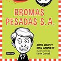 Cover Art for 9781681650562, Bromas Pesadas: The Terrible Two by Jory John, Mac Barnett